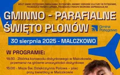 30 sierpnia 2025 Gminno-Parafialne Swięto plonów w Malczkowie