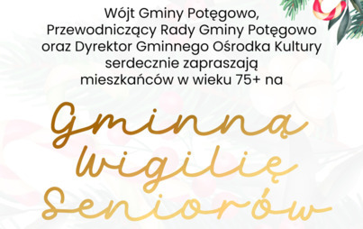 zaproszenie dla seniorów 75+ na gminną wigilię seniorów